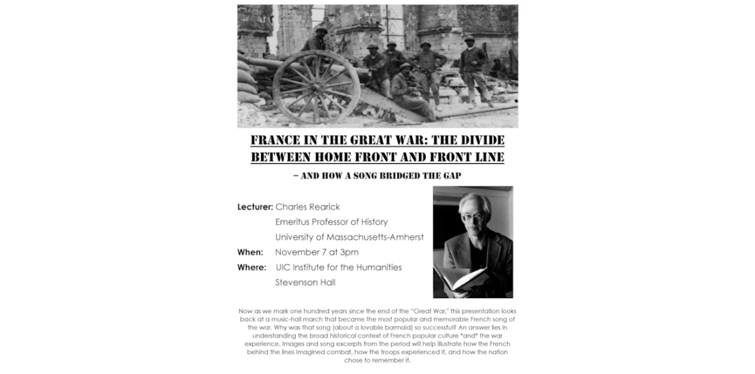 France in the Great War the divide between home front and front line and how a song bridged the gap talk by professor Charles Rearick